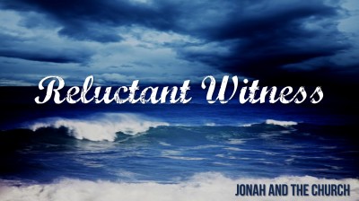 Jonah-reluctant witness
