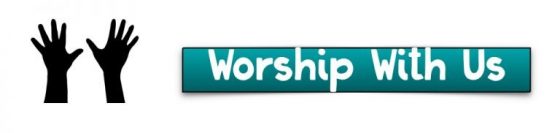 worship with us