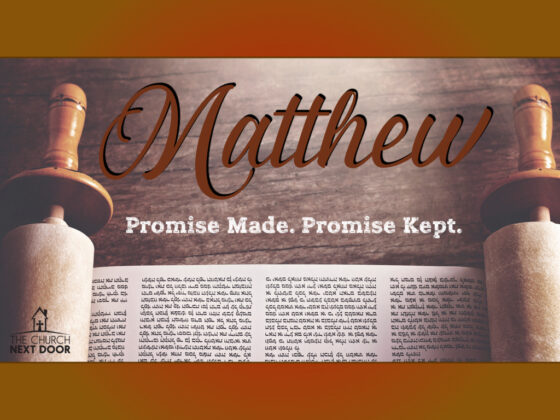Matthew Sermon Series Church Next Door AZ